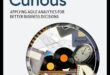 Navigating Data Innovation: The Explorer's Guide to Business Analytics